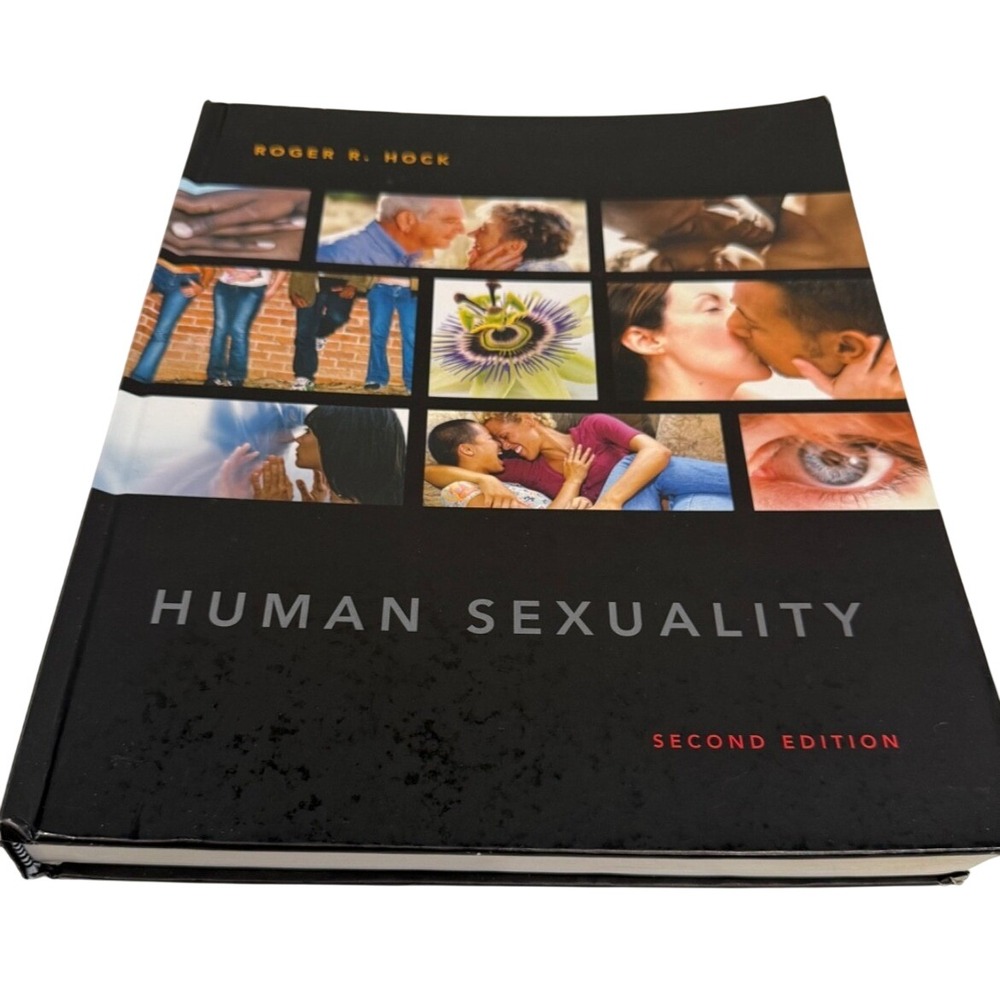 Human Sexuality‎ Second Edition Textbook by Roger R Hock